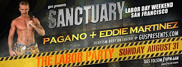 SANCTUARY | Labor Day Wknd SF