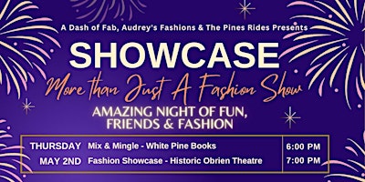 Imagen principal de Showcase by A Dash of Fab, Audrey's Fashions & The Pines Rides