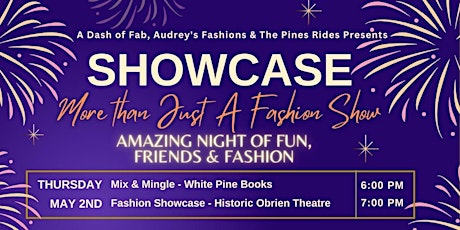 Showcase by A Dash of Fab, Audrey's Fashions & The Pines Rides