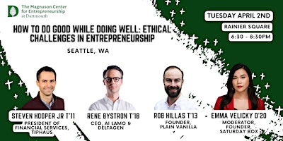 How to Do Good While Doing Well: Ethical Challenges in Entrepreneurship