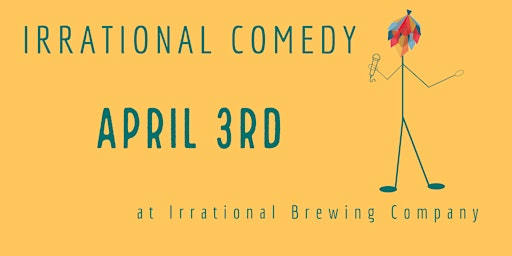 Imagen principal de Irrational Comedy at Irrational Brewing Company