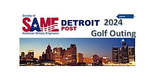 Image principale de Detroit SAME Golf Outing 2024