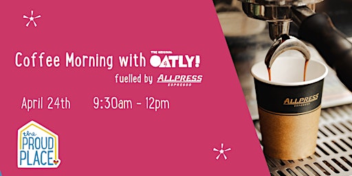 Imagem principal de Coffee Morning with Oatly- fuelled by Allpress