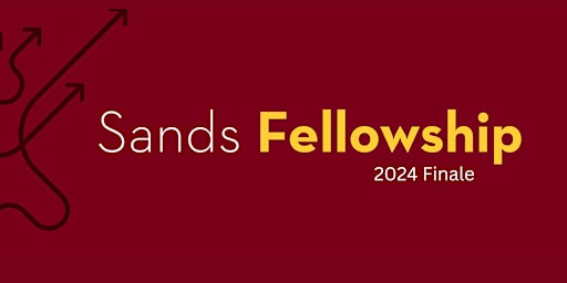 Imagem principal do evento 2024 Sands Fellowship Finale