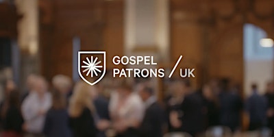 Primaire afbeelding van Gospel Patrons United Kingdom: Digital Content Briefing