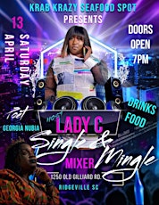 Lady C & Krab Krazy presents  Single and Mingle Mixer