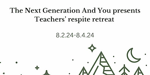 Image principale de Teachers' Respite Retreat