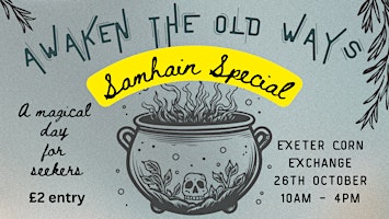 Imagem principal do evento Awaken the Old Ways - Samhain Special -A magical day for seekers