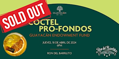 Imagem principal de Coctel Pro Fondos Guayacán Endowment Fund | Ron del Barrilito