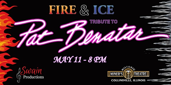 Fire and Ice - Tribute to Pat Benatar