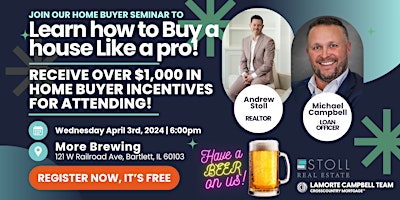 Primaire afbeelding van First Time Home Buyer Seminar hosted at More Brewing Company