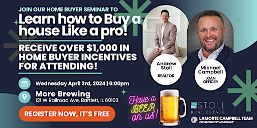 Imagem principal de First Time Home Buyer Seminar hosted at More Brewing Company