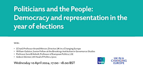 Ipsos & UKICE event: Democracy & representation in the year of elections