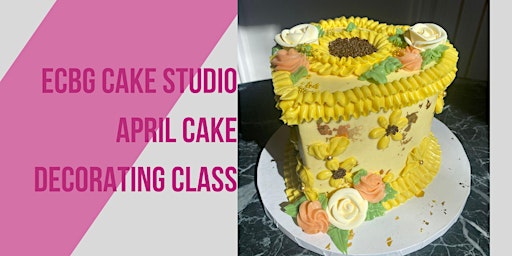 April Cake Decorating Class primary image
