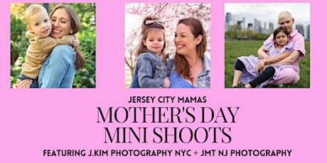 Mother's Day Mini Shoots