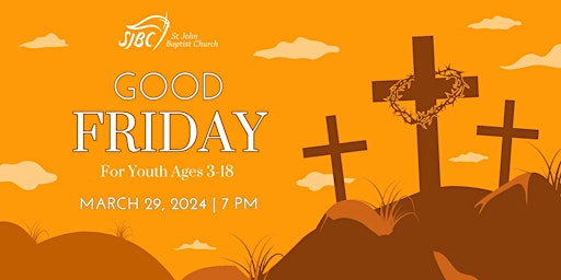 Good Friday Youth Experience primary image