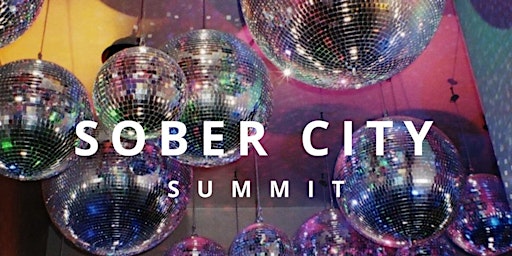 Sober City Summit primary image