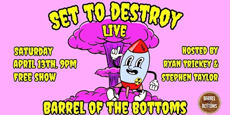 Set to Destroy Live