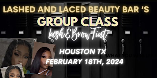 Primaire afbeelding van Lash Boss Lash & Brow Tint Group Training Class-HOUSTON, TX