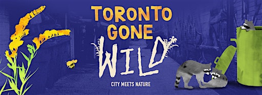 Imagen de colección para  Toronto Gone Wild