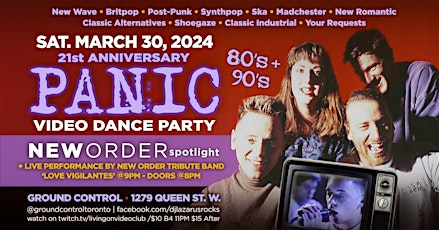 PANIC: 80's/80's Video Dance Party w/ New Order Spotlight + Love Vigilantes