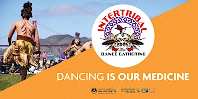 Primaire afbeelding van Intertribal Dance Gathering: Dancing is Our Medicine 2024
