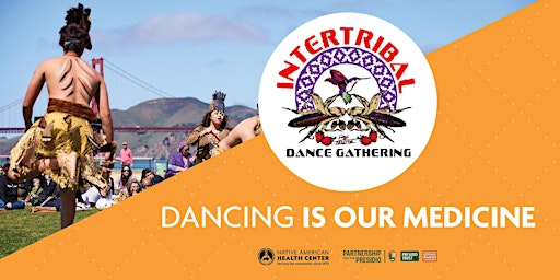 Intertribal Dance Gathering: Dancing is Our Medicine 2024 primary image