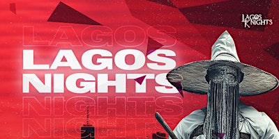 Image principale de Lagos Nights