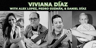 Image principale de Viviana Díaz con los Grandes: Pedro Guzmán, Alex López y Daniel Díaz