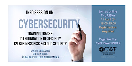 Info Session: Foundation of Security & Business Risk and Cloud Security