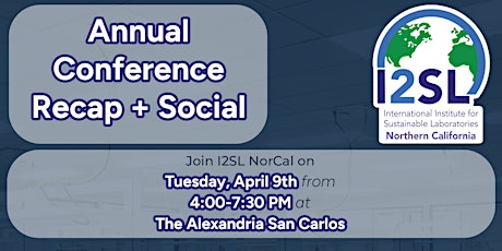 I2SL NorCal: Annual Conference Recap + Social