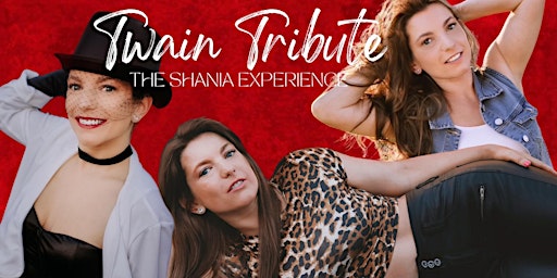 Twain Tribute: The Shania Experience primary image