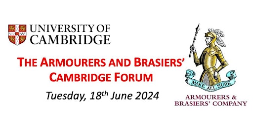 Primaire afbeelding van The Armourers and Brasiers' Cambridge Forum 2024