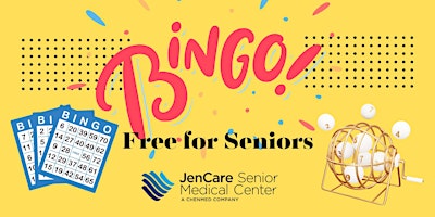 Bingo Social Presented by JenCare Senior Medical Center primary image