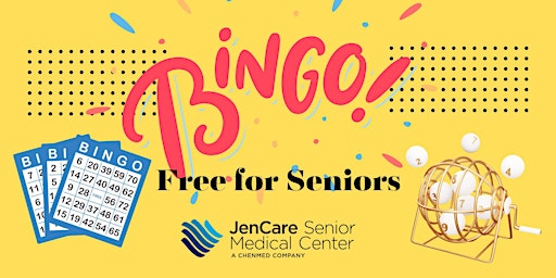 Imagem principal do evento Bingo Social Presented by JenCare Senior Medical Center