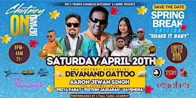 Primaire afbeelding van Chutney On Demand Spring Edition! Devanand Gattoo Live & More!