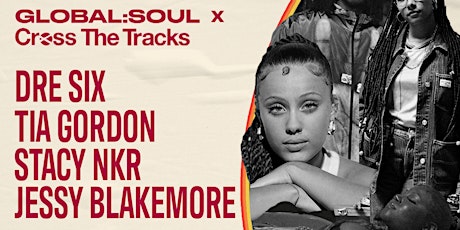 Live: DRE Six,  Tia Gordon, Stacy NKR & Jessy Blakemore