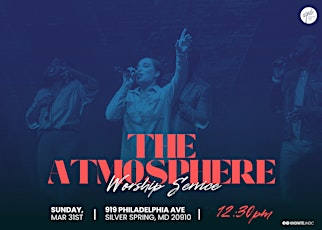 The Atmosphere: A Worship Experience