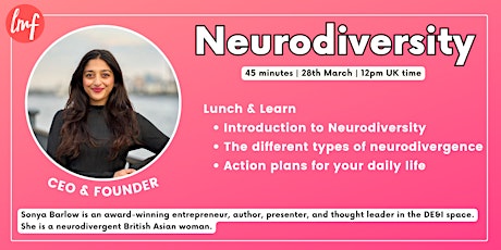 Introduction to Neurodiversity (45 minute Lunch + Learn with Q&A)