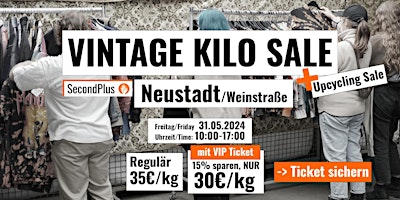 Primaire afbeelding van Vintage Kilo Sale • Upcycling Sale • Neustadt W. • SecondPlus • Fr 31.05.24