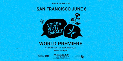 Voices With Impact 2024: Mental Health Film Premiere (In-person - San Fran) primary image