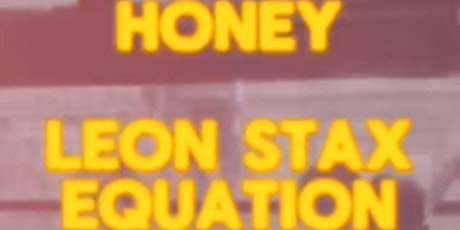 Hauptbild für Honey and Leon Stax Equation Live @ Sin É