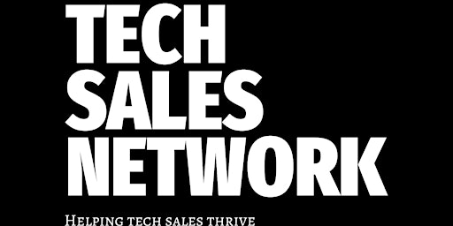 Hauptbild für Tech Sales Network Event - London #2