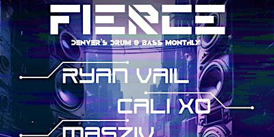 Immagine principale di FIERCE -  Denver's New Drum & Bass Monthly @ Beacon 