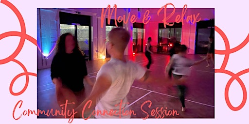 Imagem principal de Move&Relax - Community Connection Session