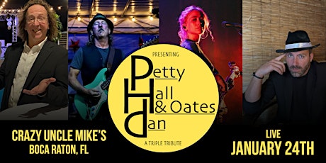 PHD Band: Petty, Hall & Oates, Dan Triple Tribute