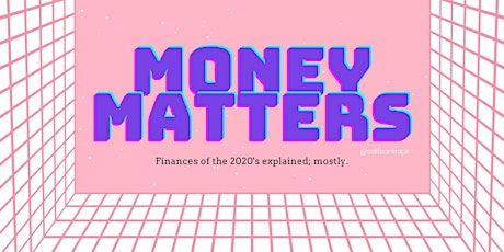 Money Matters - The Foundations