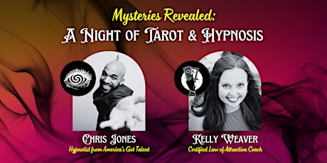 Mysteries Revealed: A Night of Tarot & Hypnosis