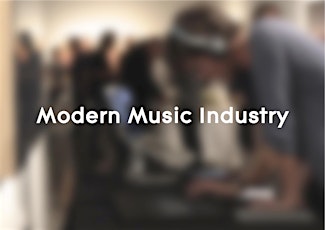 Modern Music Industry meetup #6 primary image