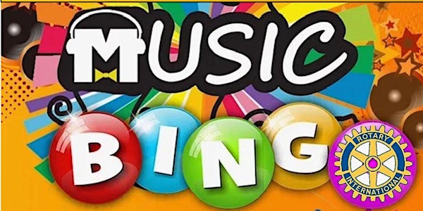 Rotary Club of Waltham's  Music Bingo  Night